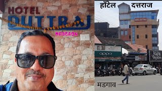 Hotel Duttraj Madgaon Goa  India  हाँटेल दत्तराज मडगाव गोवा Efforatable rent prime location [upl. by Snebur]