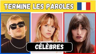 Termine les paroles 🎤 Variété Française  Slimane  Angèle  Orelsan [upl. by Cohin]