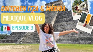 🇲🇽 MEXIQUE CHICHEN ITZA ET MÉRIDA 🏝️  Les incontournables 2023  EPISODE 3 [upl. by Julieta]