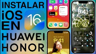 Instalar iOS 16 En Huawei Y Honor • Convierte En iPhone 14 Pro Tu Dispositivo • Parte 1 [upl. by Tristam730]