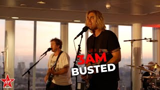 Busted  3AM Sunset Sessions at Virgin Radio [upl. by Neellek]