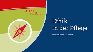 Nimwegener Methode  Ethik in der Pflege [upl. by Kaplan]