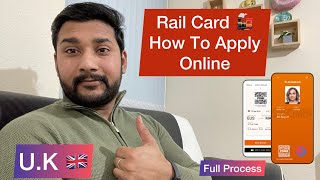 UK Rail Card How To Apply Online Full Process  Save Money 💷With Uk RailCard [upl. by Havard260]