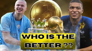 ballon dor  best player comparison haaland vs mbappe ballondor [upl. by Sandler]