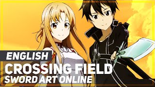 Sword Art Online  quotCrossing Fieldquot Acoustic  ENGLISH Ver  AmaLee [upl. by Ati]