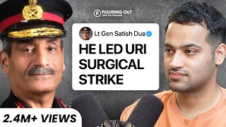 Indian Army URI Surgical Strike Terrorism amp Threat To India  Lt Gen Satish Dua FO135 Raj Shamani [upl. by Ojillek418]