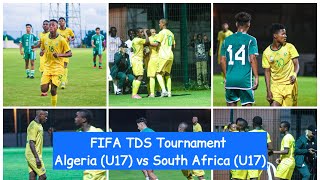 HIGHLIGHTS  Algeria U17 vs South Africa U17  FIFA TDS Tournament [upl. by Wonacott318]