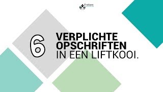 6 verplichte opschriften in een liftkooi [upl. by Obeded735]