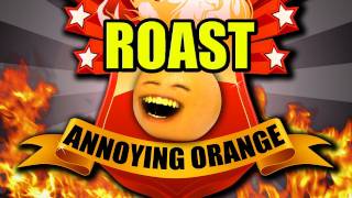 Annoying Orange  Annoying Orange Comedy Roast [upl. by Amilas]