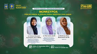 Webinar Monkeypox Perjalanan Alamiah pada Dewasa dan Anak [upl. by Larue]