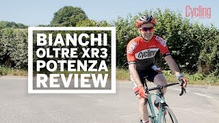 Bianchi Oltre XR3  Review  Cycling Weekly [upl. by Adali]