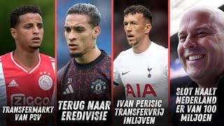 EREDIVISIE TRANSFERMARKT SENSATIONELE TERUGKEER VOOR MO IHATTAREN  100 MILJOEN  IVAN PERISIC [upl. by Airdnahs]