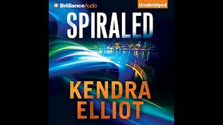 Spiraled Audiobook by Kendra Elliot [upl. by Fital]