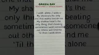 Green Day  Boulevard Of Broken Dreams Lyrics REQUESTED lyrics shorts shortsfeed [upl. by Anairam642]