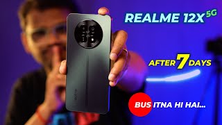 Realme 12X 5G Review After 7 Days  Best 5G Phone Under 12000 [upl. by Pegg]