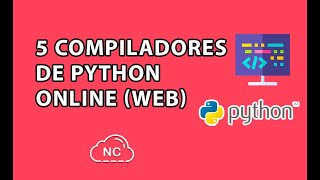 5 COMPILADORES DE PYTHON ONLINE WEB [upl. by Thane]