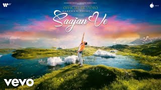 Darshan Raval  Saajan VeOfficial 4K Video [upl. by Aube]