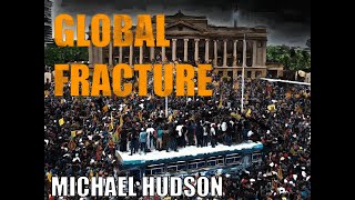 Global Fracture the new international economic order Hudson Michael [upl. by Welby]