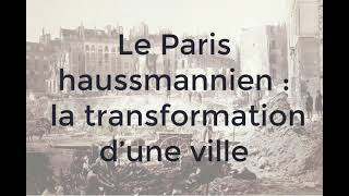 Première Le Paris haussmannien  la transformation dune ville [upl. by Anairol523]