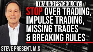 How To Stop Over Trading Revenge Trading Missed Trades Hesitation Broken Rules amp More [upl. by Netram]