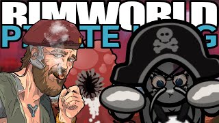 Winston Waves BRING THE PARTY  Rimworld Pirate Wars 20 [upl. by Shaefer188]