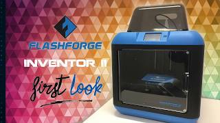 First look at the Flashforge Inventor 2  3D printer review [upl. by Pollux]