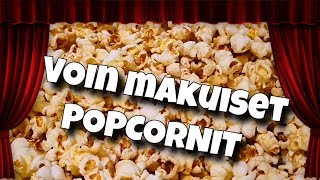 Voin makuiset Popcornit [upl. by Patrice]