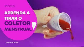 Como Tirar o Coletor Menstrual SEM SOFRER [upl. by Enram]