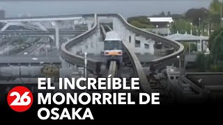 El increíble monorriel de Osaka [upl. by Lered]