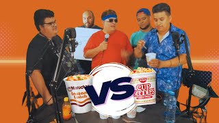 ¿Cuál es la mejor sopa instantánea 🤔 Maruchan o Nissin Ft La jiribilla Podcast [upl. by Marcellus]