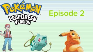 Pokémon LeafGreen Vs Green Round 2 [upl. by Cletus525]