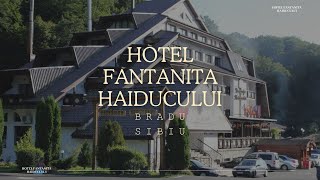 HOTEL FANTANITA HAIDUCULUI BRADU SIBIU OFERTE CAZARE HOTEL FANTANITA HAIDUCULUI BRADU SIBIU [upl. by Edythe]