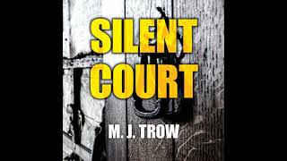 Silent Court Audiobook by M J Trow [upl. by Ynetsed]