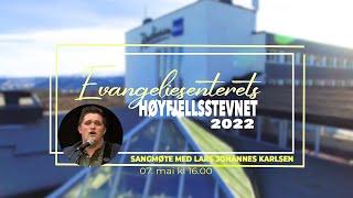 HØYFJELLSSTEVNE BEITOSTØLEN  SANGMØTE MED LARS JOHANNES KARLSEN [upl. by Linneman]