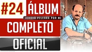 Marino 24  Jehova Peleara Por Mi Album Completo Oficial [upl. by Schilling]