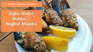 Enfes Midye Dolma Tarifi  Stuffed Mussels Recipe [upl. by Trilly]