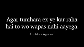 4 Signs your ex is not going to come back in your life  Anubhav Agrawal [upl. by Eixor]