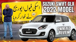 SWIFT GLX CVT 2022  OWNER’s REVIEW  لینے کا سوچنا بھی نہ یہ ویڈیو دیکھنے سے پہلے  Car Mate PK [upl. by Haeel]