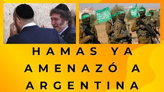 ¿Hamáss amenazó a Argentina Milei se cree el Mesias y traerá Guerra a Argentina Geopolitica [upl. by Herbst]