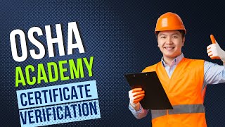 how to verify OSHAcademy Certificate  Global Technical Institute [upl. by Remark]