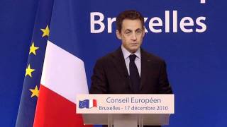 Nicolas Sarkozy President of France  EU Summit Press Conference Dec 2010 [upl. by Bendicta]