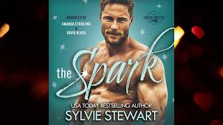 The Spark A GrumpySunshine Romance 🔥 FREE Audiobook freeaudiobooks romanceaudiobook booktube [upl. by Gothurd502]