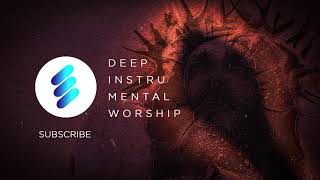 GETSEMANI  DEEP INSTRUMENTAL WORSHIP  1 HOUR NO COPYRIGHT MUSIC [upl. by Dagley]