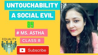 UNTOUCHABILITY  A SOCIAL EVIL  RATNA SAGAR BOOK  CLASS 8  ASTHA SOTI [upl. by Lavona442]