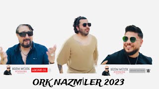 ORK NAZMİLER █▬█ █ ▀█▀ MEGA SHOW 2023 LİVE SOUND [upl. by Dempstor]