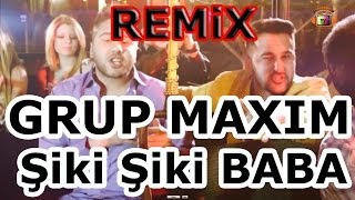 DJ Yunus amp Grup Maxim ★ Şiki Şiki Baba ★ Official REMiX Music Video 2014 [upl. by Annayat]