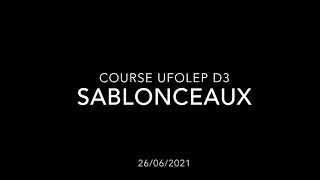 SABLONCEAUX COURSE UFOLEP D3 26062021 7 OU 8 PREMIERS TOURS [upl. by Yllek282]