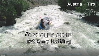 Extreme Rafting Ötztaler Ache  Österreich Ötztal Tirol mit Outdoorplanet Austria Tyrol [upl. by Kingdon]