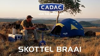 CADAC  SKOTTEL BRAAI [upl. by Sharai]