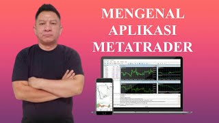 MENGENAL APLIKASI METATRADER [upl. by Kreitman]